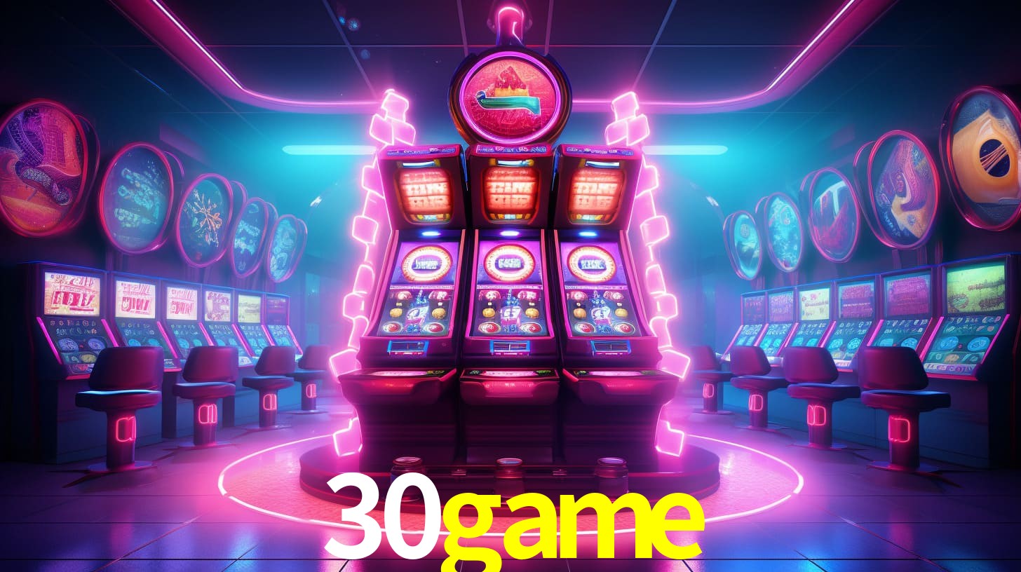 30game - Cassino Brasil 24 Horas - 30game.com